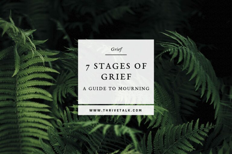 7 Stages of Grief: A Guide To Mourning